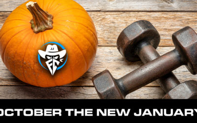 October is the New January!  6 Proven Reasons Why it’s the Best Time to Get Fit.