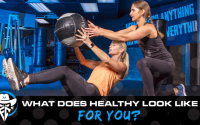 What Does Healthy Look Like for You?
