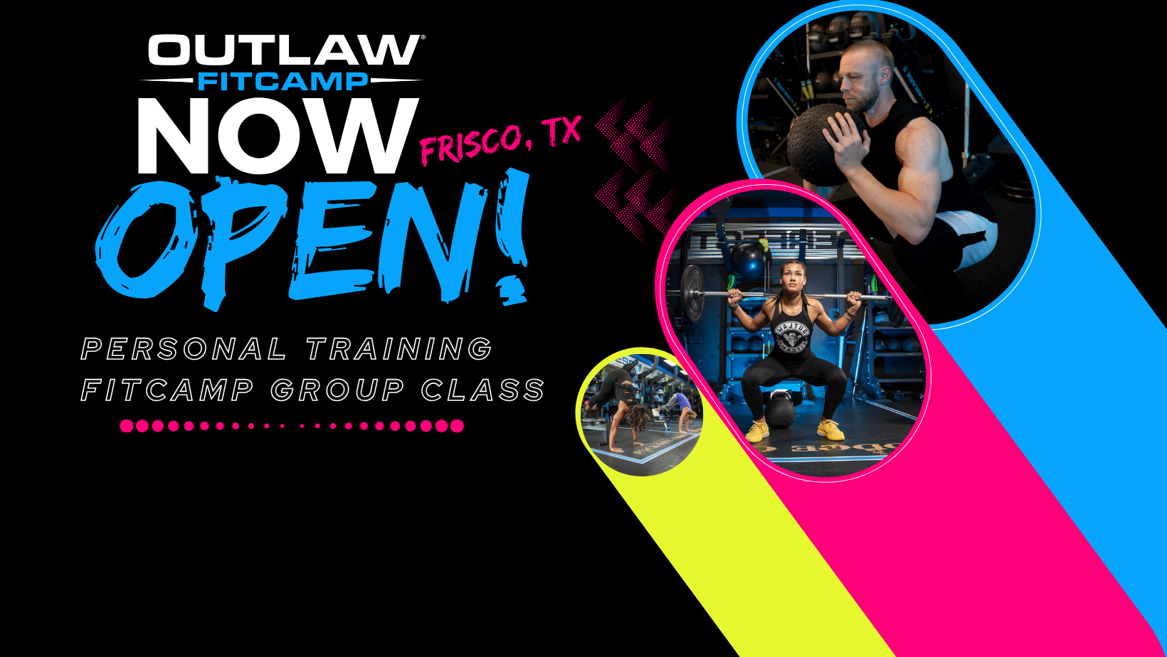 Outlaw FitCamp now open